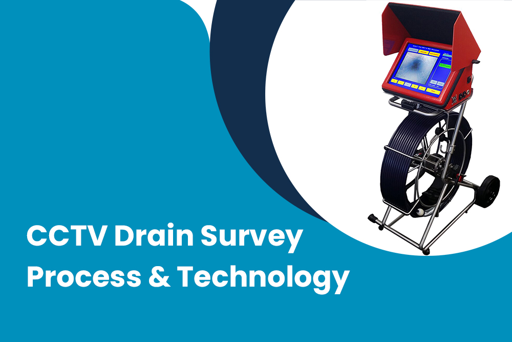 How Does the CCTV Drain Survey Process Work And What Technology Do We Use?